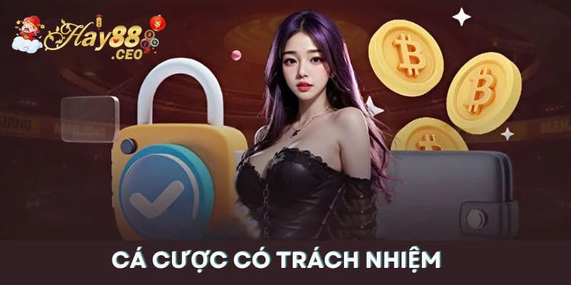Định nghĩa đúng về chơi có trách nhiệm trong cá cược